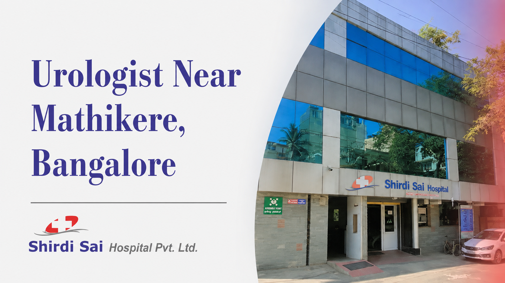 Urologist Near Mathikere, Bangalore