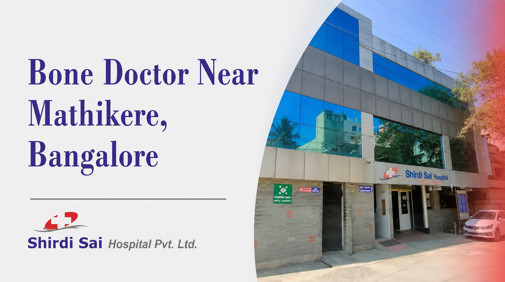 Bone Doctor Near Mathikere, Bangalore