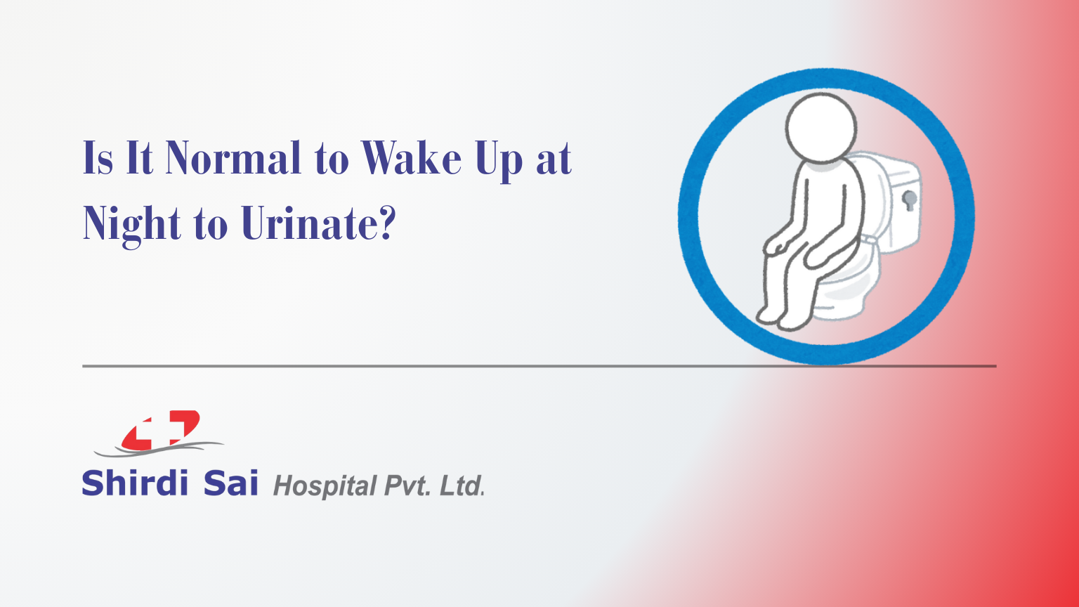 Is It Normal to Wake Up at Night to Urinate?
