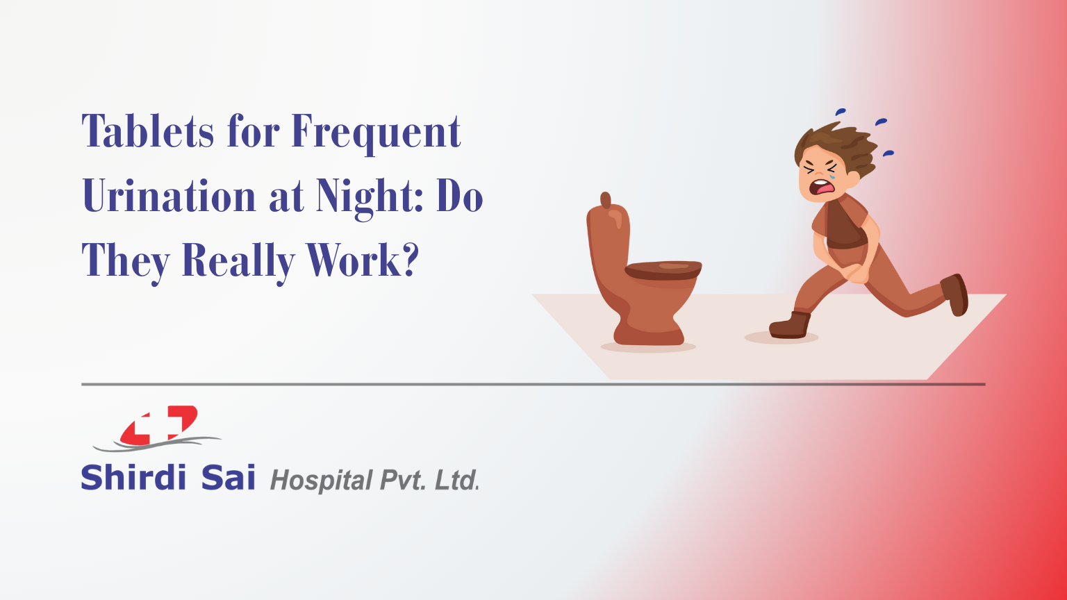 Tablets for Frequent Urination at Night: Do They Really Work?