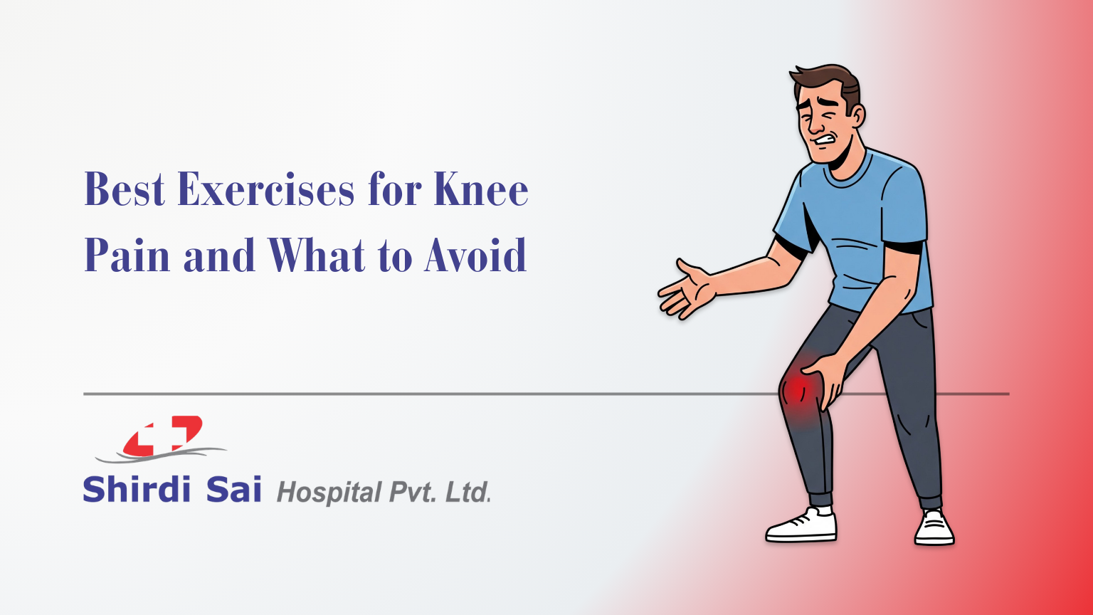 Best Exercises for Knee Pain and What to Avoid