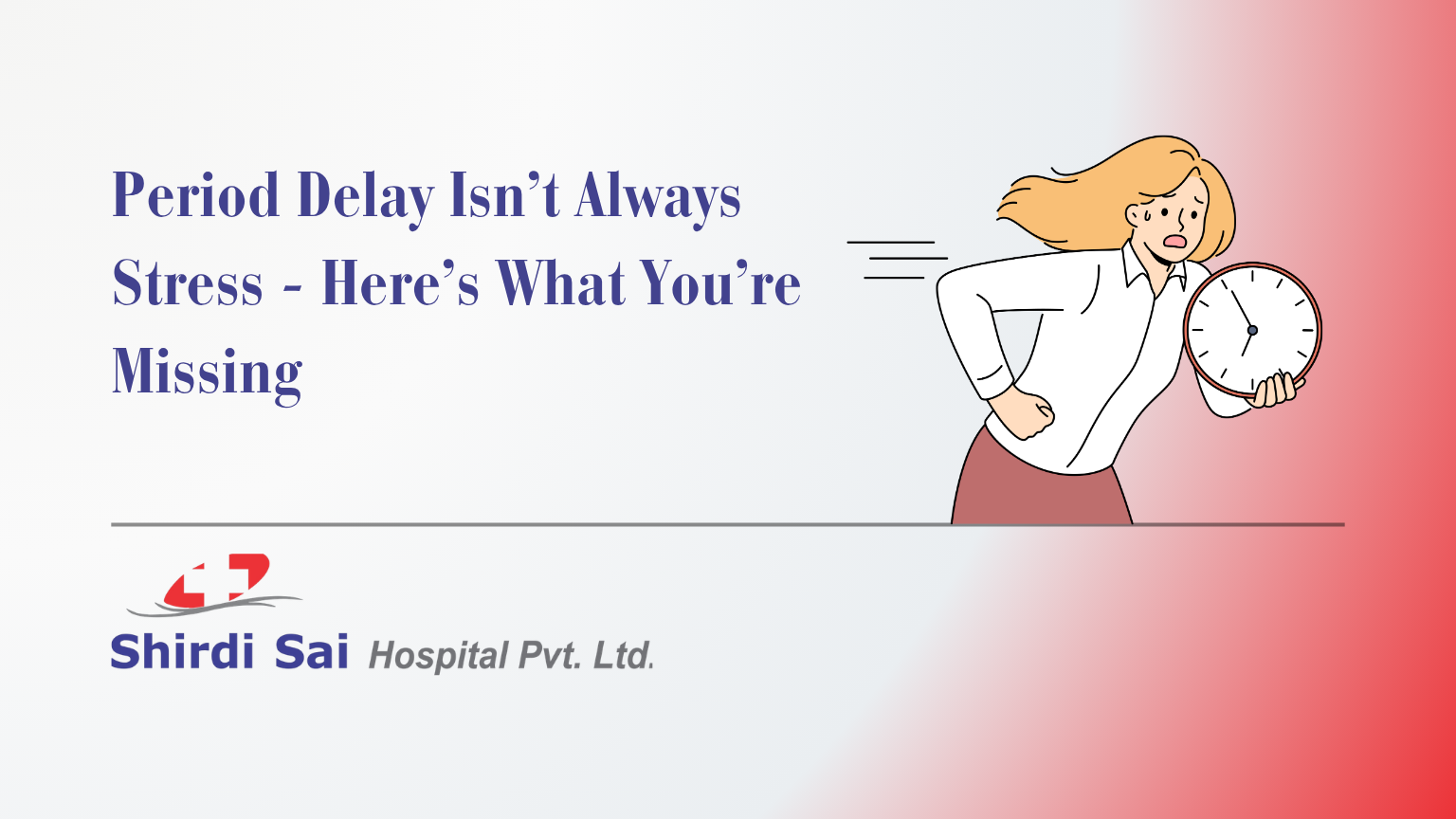 period delay not stress? causes you should not ignore