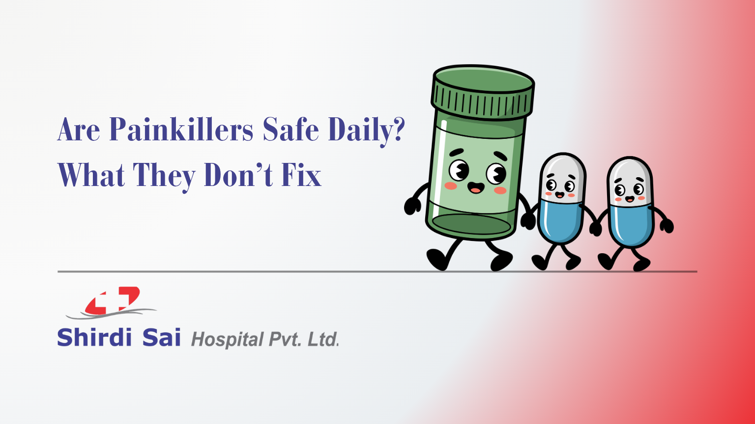 Are Painkillers Safe Daily? What They Don’t Fix