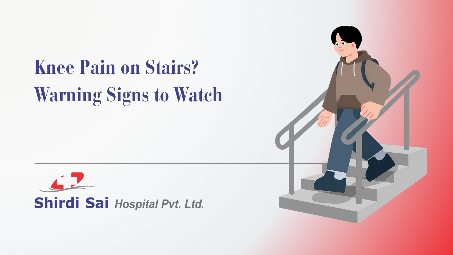 Knee Pain on Stairs? Warning Signs to Watch